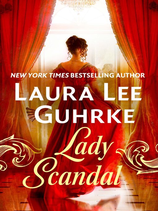 Title details for Lady Scandal by Laura Lee Guhrke - Available